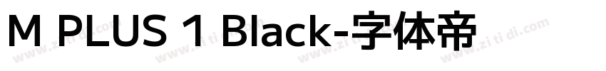 M PLUS 1 Black字体转换